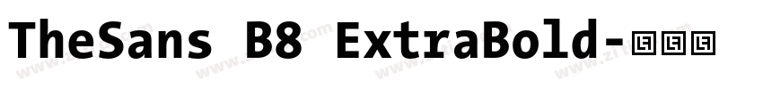 TheSans B8 ExtraBold字体转换